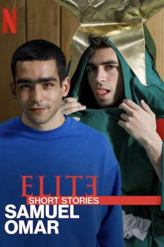 Élite Historias Breves: Samuel Omar streaming