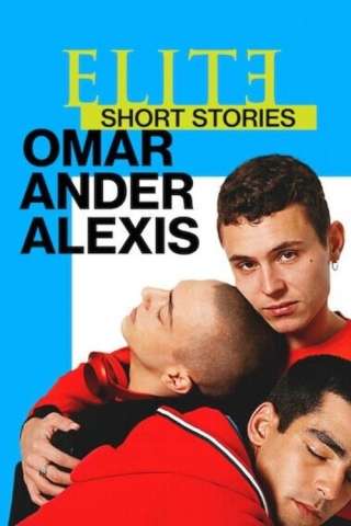 Elite Storie Brevi: Omar Ander Alexis streaming